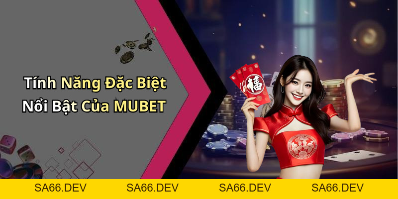 MUBET: Khám Phá Thế Giới Giải Trí Trực Tuyến Đầy Hấp Dẫn – sa66.dev